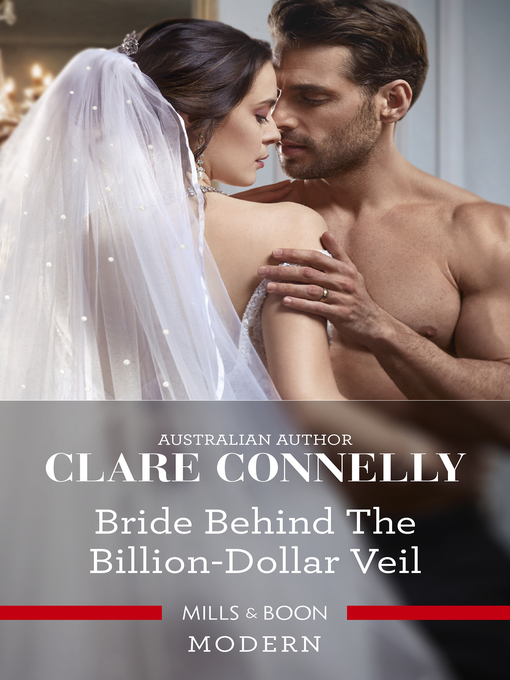 Title details for Bride Behind the Billion-Dollar Veil by Clare Connelly - Available